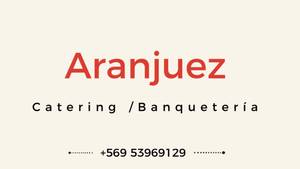 Foto 1 de Aranjuez Banquetería - Banquetes para Matrimonios